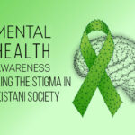 Mental Health Awareness: Breaking the Stigma in Pakistani Society